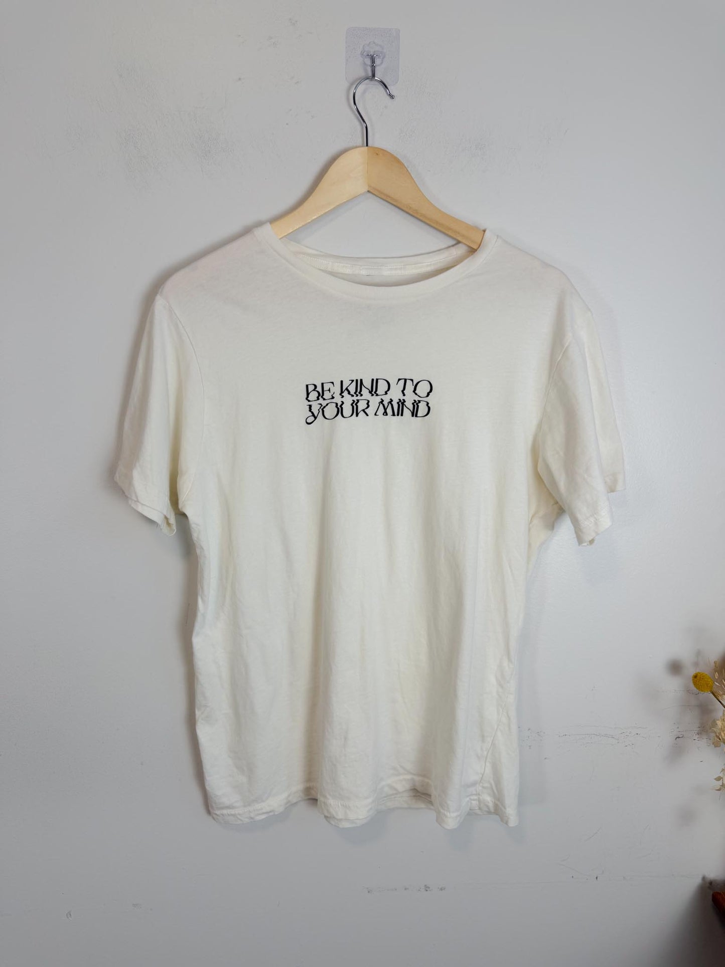 "Be Kind to Your Mind" T-Shirt in Off White (Size L)